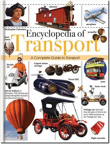 Encyclopedia of Transport: A Complete Guide to Transport (Children's Encyclopedias)