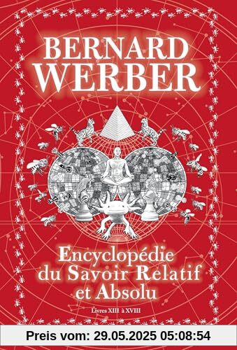 Encyclopédie du savoir relatif et absolu - tome 2: Livres XIII à XVIII Encyclopédie du savoir relatif et absolu - tome 2: Livres XIII à XVIII