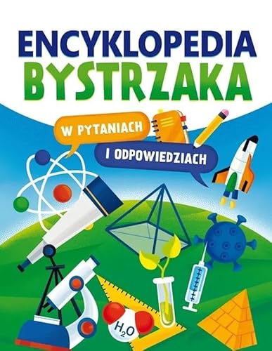 Encyklopedia bystrzaka w pytaniach i odpowiedziach Encyklopedia bystrzaka w pytaniach i odpowiedziach von Powerbook