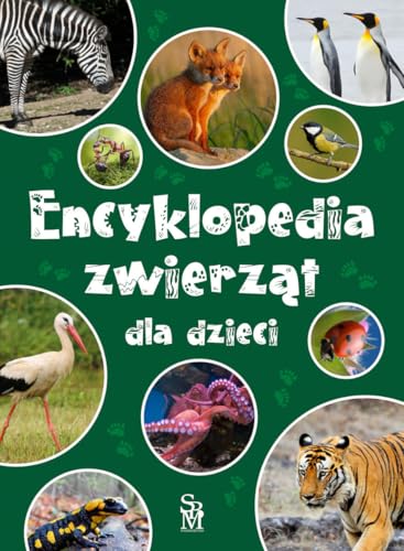 Encyklopedia zwierząt dla dzieci von SBM