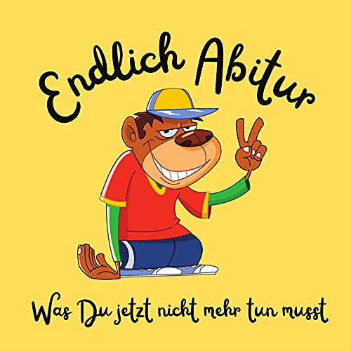 Endlich Abitur: Was Du jetzt nicht mehr tun musst