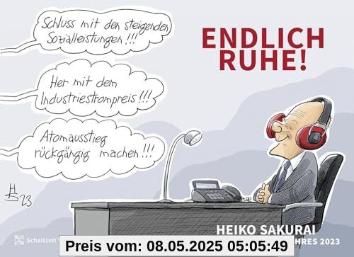 Endlich Ruhe! - Sakurai Cartoons des Jahres 2023: die besten Cartoons des Jahres von Heiko Sakurai