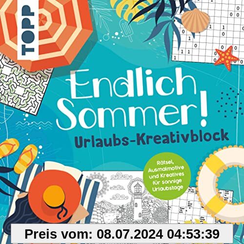 Endlich Sommer! Urlaubs-Kreativblock: Rätsel, Ausmalmotive und Kreatives für sonnige Urlaubstage