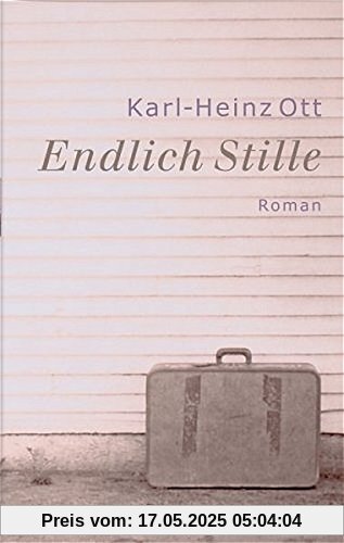 Endlich Stille: Roman