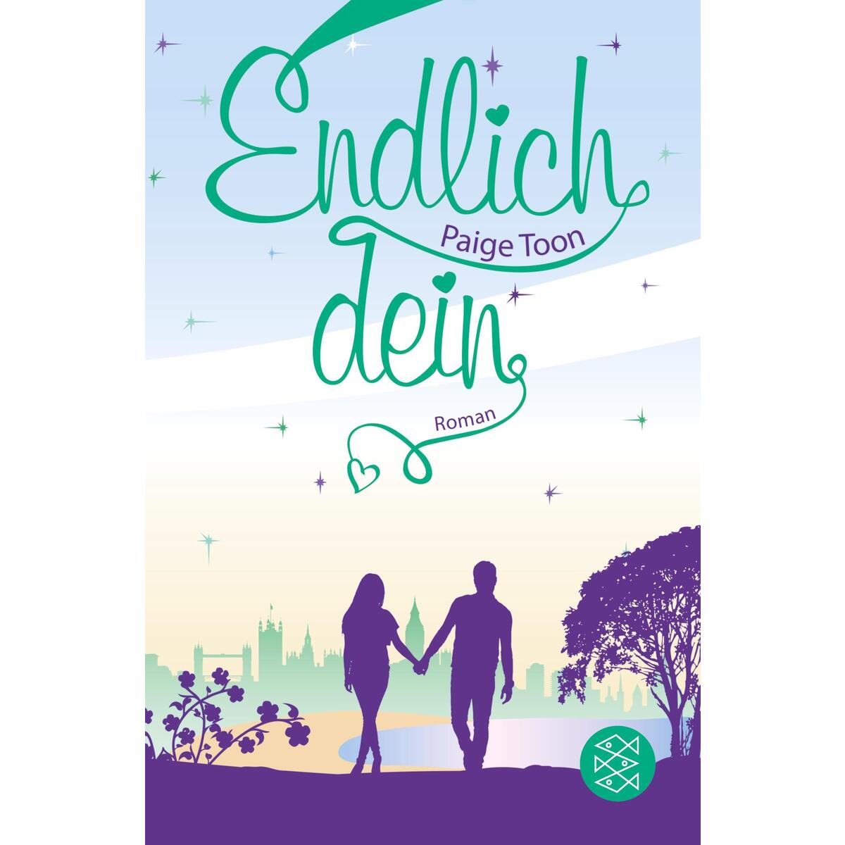 Endlich dein von S. Fischer Verlag