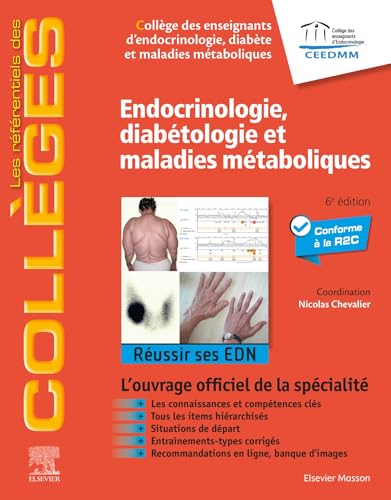 Endocrinologie, diabétologie et maladies métaboliques: Réussir ses EDN Endocrinologie, diabétologie et maladies métaboliques: Réussir ses EDN von MASSON