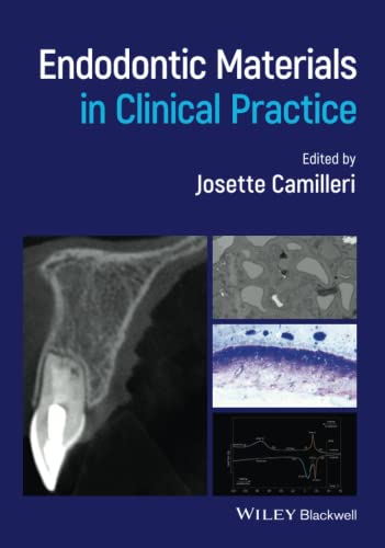 Endodontic Materials in Clinical Practice von Wiley-Blackwell