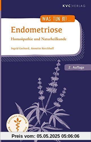 Endometriose: Homöopathie und Naturheilkunde (Was tun bei)
