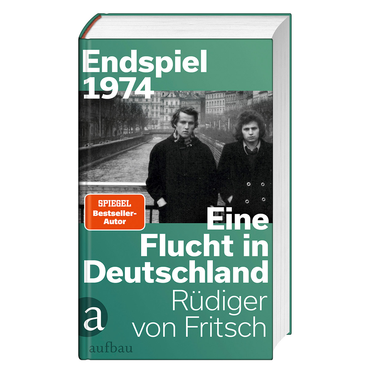 Endspiel 1974 - Eine Flucht in Deutschland von Aufbau Verlage GmbH