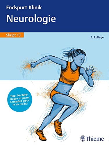 Endspurt Klinik Skript 13: Neurologie von Georg Thieme Verlag