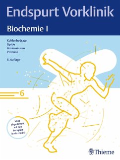 Endspurt Vorklinik: Biochemie I von Thieme, Stuttgart