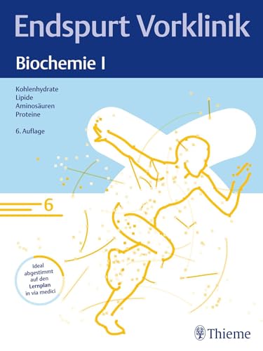 Endspurt Vorklinik: Biochemie I von Thieme