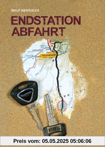 Endstation Abfahrt: Ein afrikanisches Abenteuer Endstation Abfahrt: Ein afrikanisches Abenteuer
