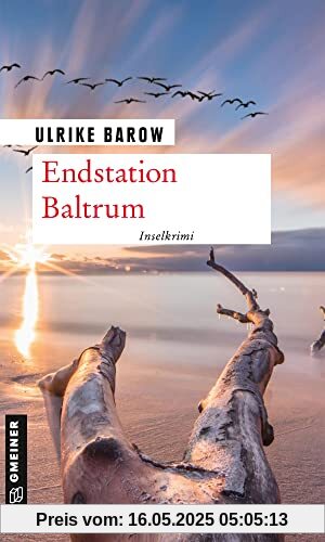 Endstation Baltrum: Inselkrimi (Kriminalromane im GMEINER-Verlag)