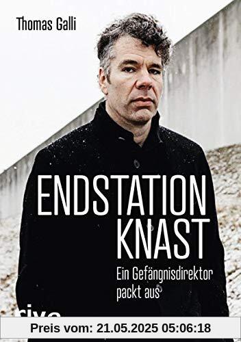 Endstation Knast: Ein Gefängnisdirektor packt aus