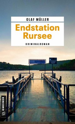 Endstation Rursee von Gmeiner-Verlag