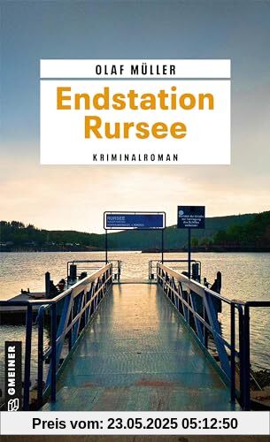 Endstation Rursee: Kriminalroman (Kommissare Fett und Conti) (Kriminalromane im GMEINER-Verlag)