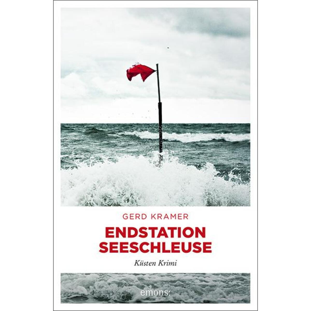 Endstation Seeschleuse von Emons Verlag
