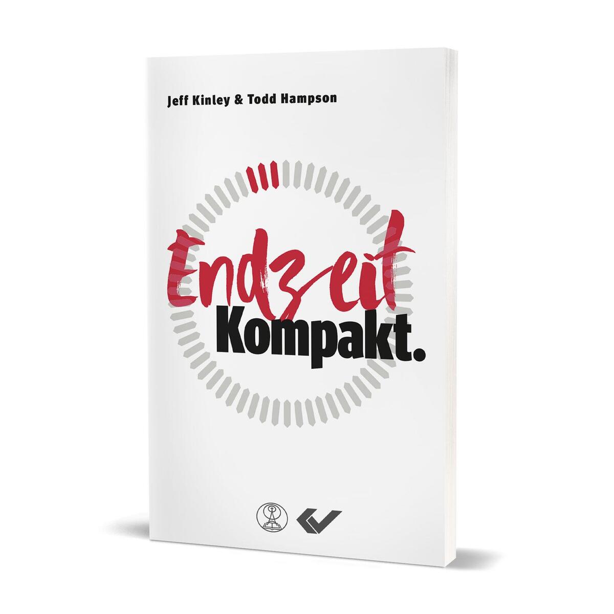 Endzeit. Kompakt. von Christliche Verlagsges.