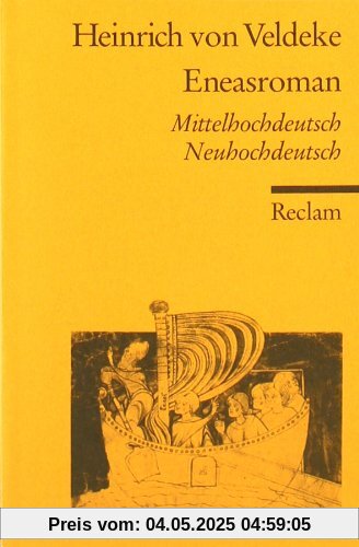 Eneasroman: Mittelhochdt. /Neuhochdt.: Mittelhochdeutsch / Neuhochdeutsch