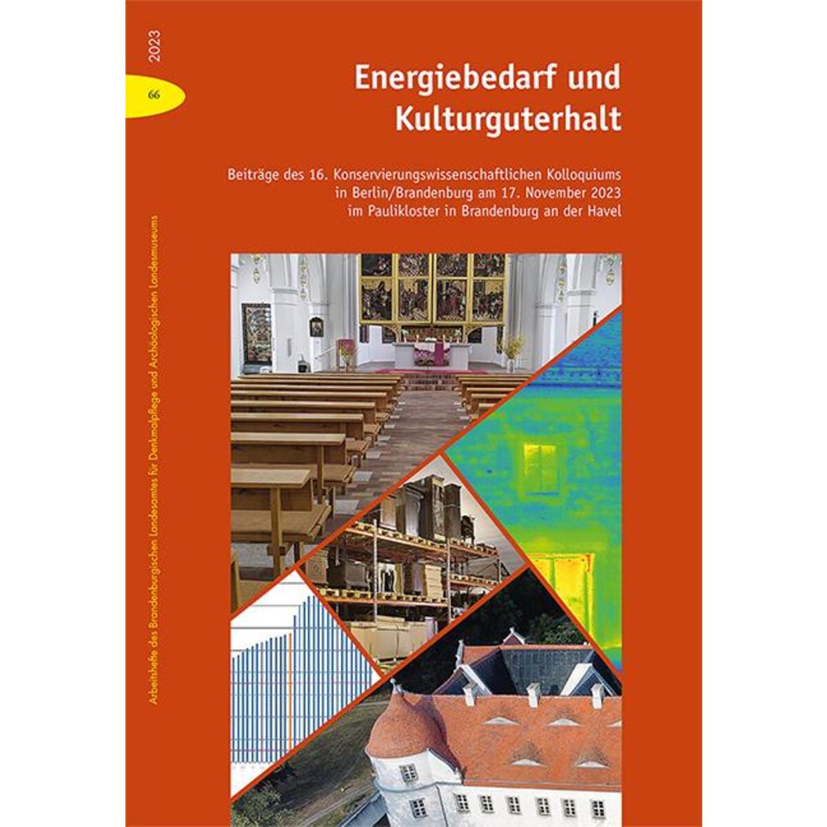 Energiebedarf und Kulturguterhalt Energiebedarf und Kulturguterhalt von Imhof Verlag