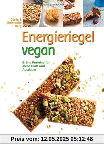 Energieriegel vegan: Grüne Proteine für mehr Kraft und Ausdauer