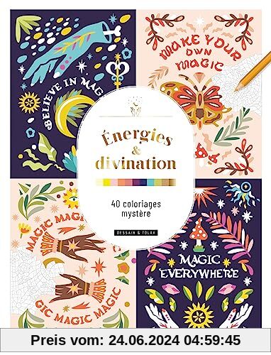 Énergies & divination : 40 coloriages mystère