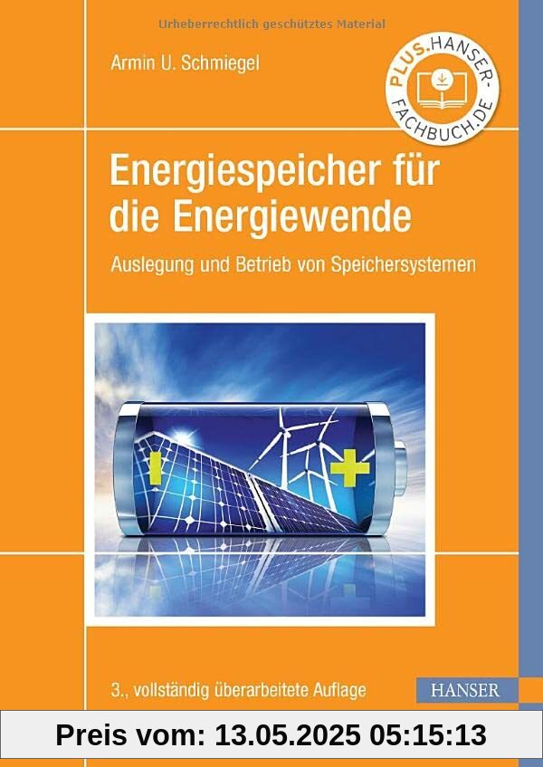 Energiespeicher für die Energiewende: Auslegung und Betrieb von Speichersystemen