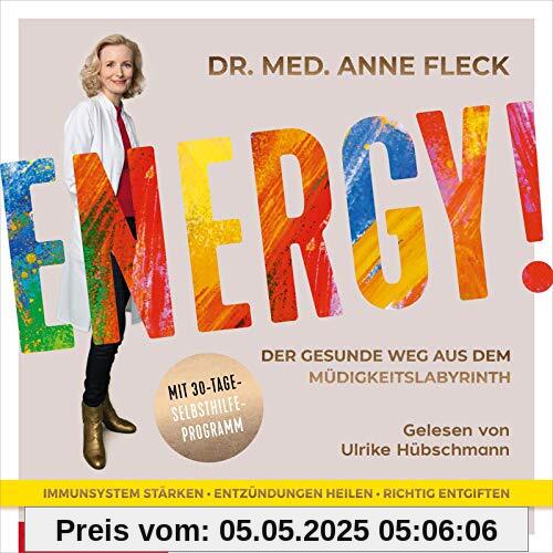 Energy!: Der gesunde Weg aus dem Müdigkeitslabyrinth. Mit 30-Tage-Selbsthilfeprogramm: 2 CDs Energy!: Der gesunde Weg aus dem Müdigkeitslabyrinth. Mit 30-Tage-Selbsthilfeprogramm: 2 CDs