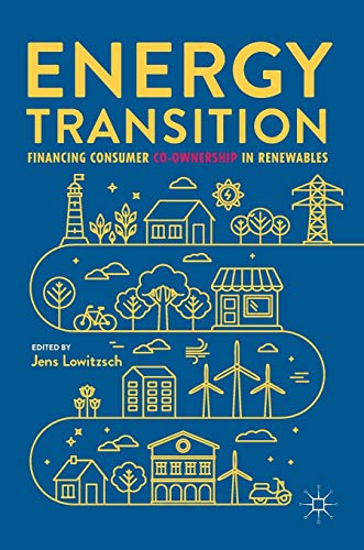 Energy Transition: Financing Consumer Co-Ownership in Renewables von MACMILLAN