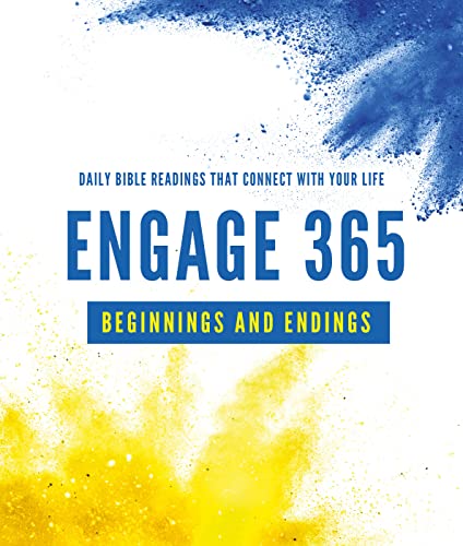 Engage 365: Beginnings and Endings: Connecting You with God's Word