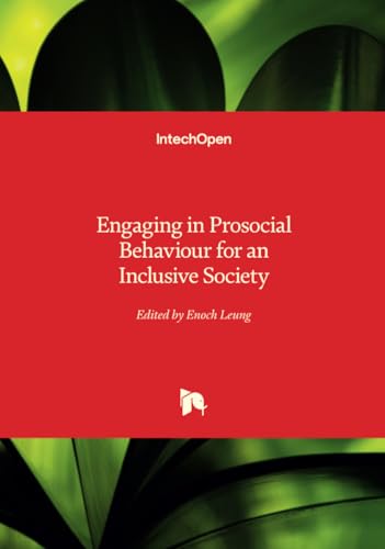 Engaging in Prosocial Behaviour for an Inclusive Society von IntechOpen