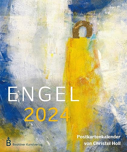 Engel 2024: Postkartenkalender von Christel Holl von Beuroner Kunstvlg