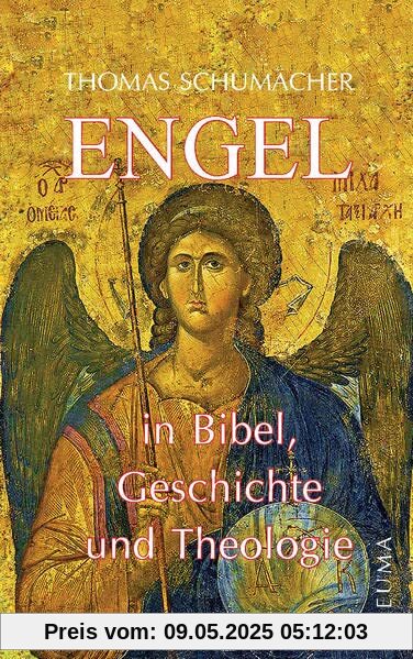 Engel in Bibel, Geschichte und Theologie