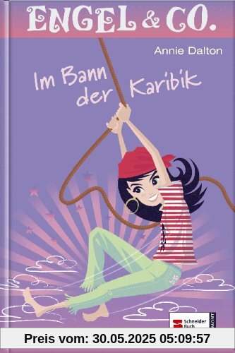 Engel & Co. 07. Im Bann der Karibik