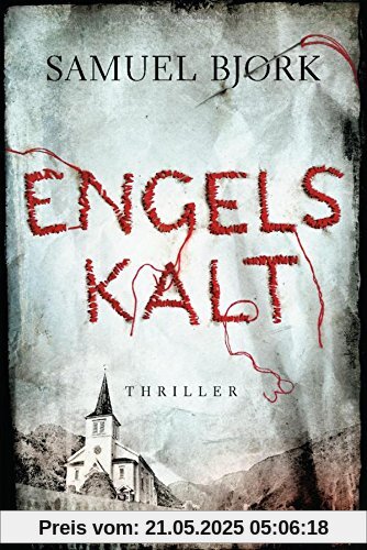 Engelskalt: Thriller - Ein Fall für Kommissar Munch 1