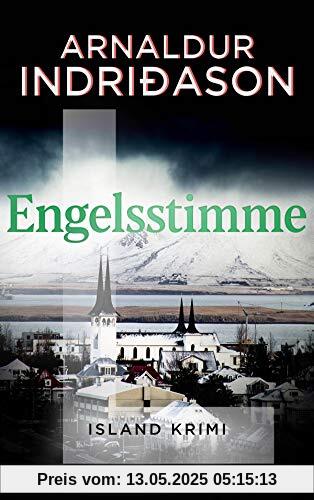 Engelsstimme: Island Krmi . (Kommissar Erlendur, Band 5)