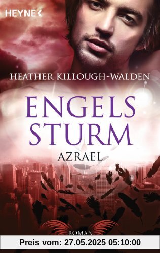 Engelssturm - Azrael: Band 3 - Roman Engelssturm - Azrael: Band 3 - Roman