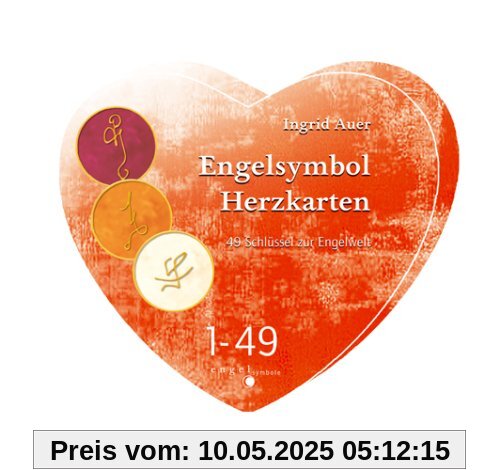 Engelsymbol Herzkarten. 49 Schlüssel zur Engelwelt
