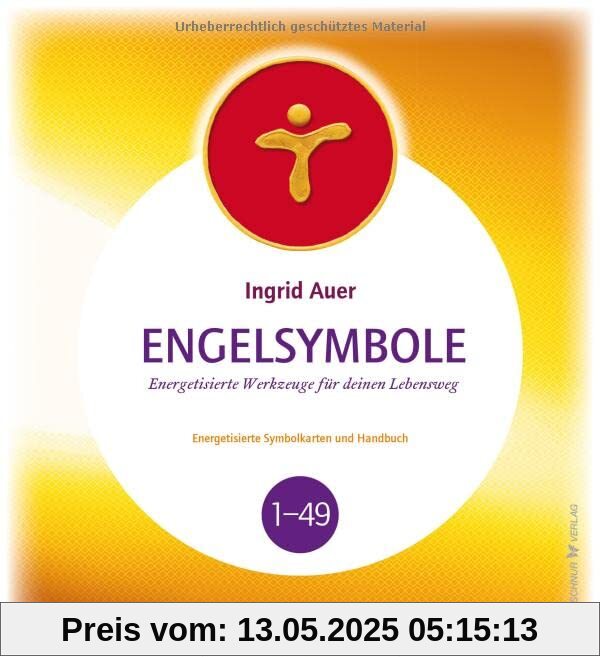 Engelsymbole: Energetisierte Werkzeuge für deinen Lebensweg Engelsymbole: Energetisierte Werkzeuge für deinen Lebensweg