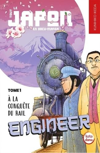 Engineer, A la conquête du rail Tome 1 von PETIT A PETIT