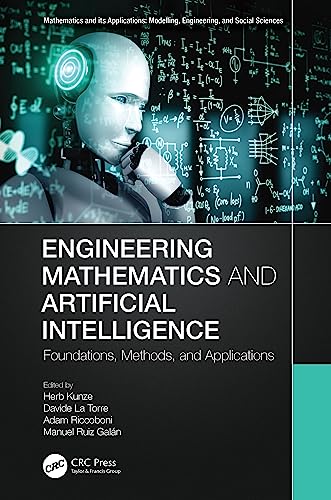 Engineering Mathematics and Artificial Intelligence: Foundations, Methods, and Applications (Mathematics and Its Applications) von CRC Press