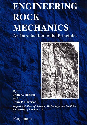 Engineering Rock Mechanics - An Introduction to the Principles von Elsevier Science