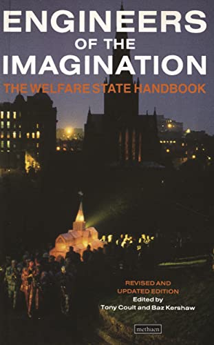 Engineers Of The Imagination: Welfare State Handbook (Biography and Autobiography) von Methuen Drama