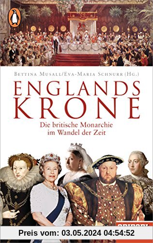 Englands Krone: Die britische Monarchie im Wandel der Zeit - Ein SPIEGEL-Buch