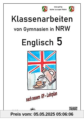 Englisch 5 (English G Access 1), Klassenarbeiten von Gymnasien in NRW mit Lösungen nach G9
