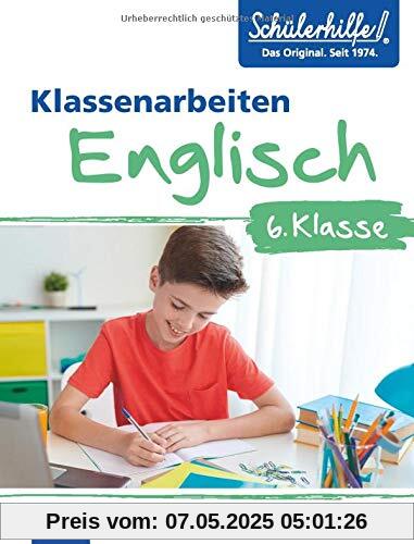 Englisch 6. Klasse: Klassenarbeiten Schülerhilfe