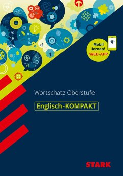 STARK Englisch-KOMPAKT Wortschatz Oberstufe von Stark / Stark Verlag