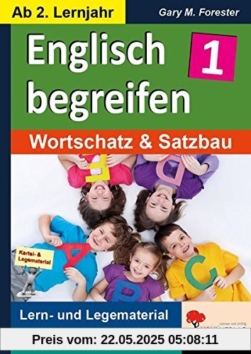 Englisch begreifen: Wortschatz & Satzbau