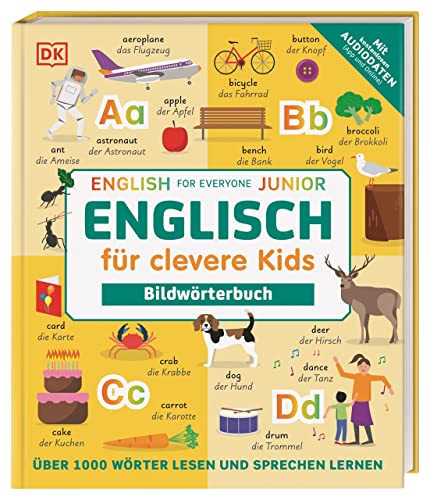 Englisch für clevere Kids - Bildwörterbuch: Über 1000 Wörter lesen und sprechen lernen. Mit kostenlosen Audio-Daten (App und Online) für Kinder ab 7 Jahren
